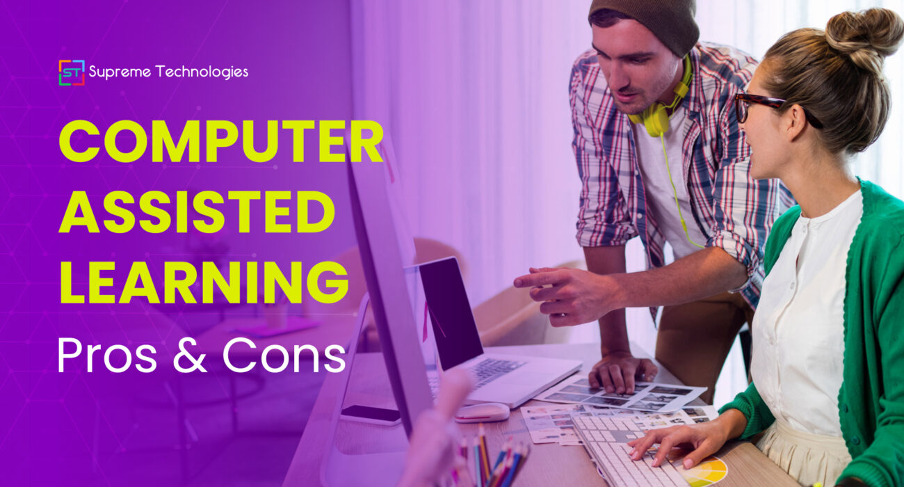Computer Assisted Learning Pros Cons