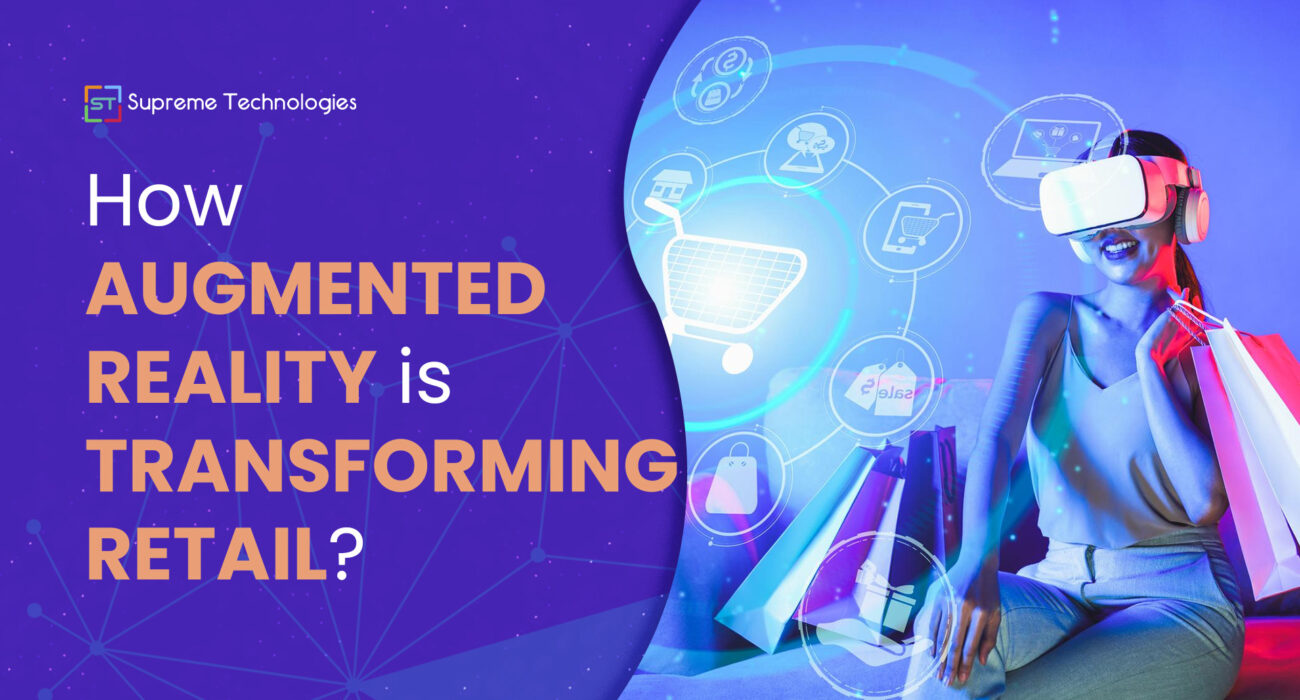 How Augmented Reality is Transforming Retail 1